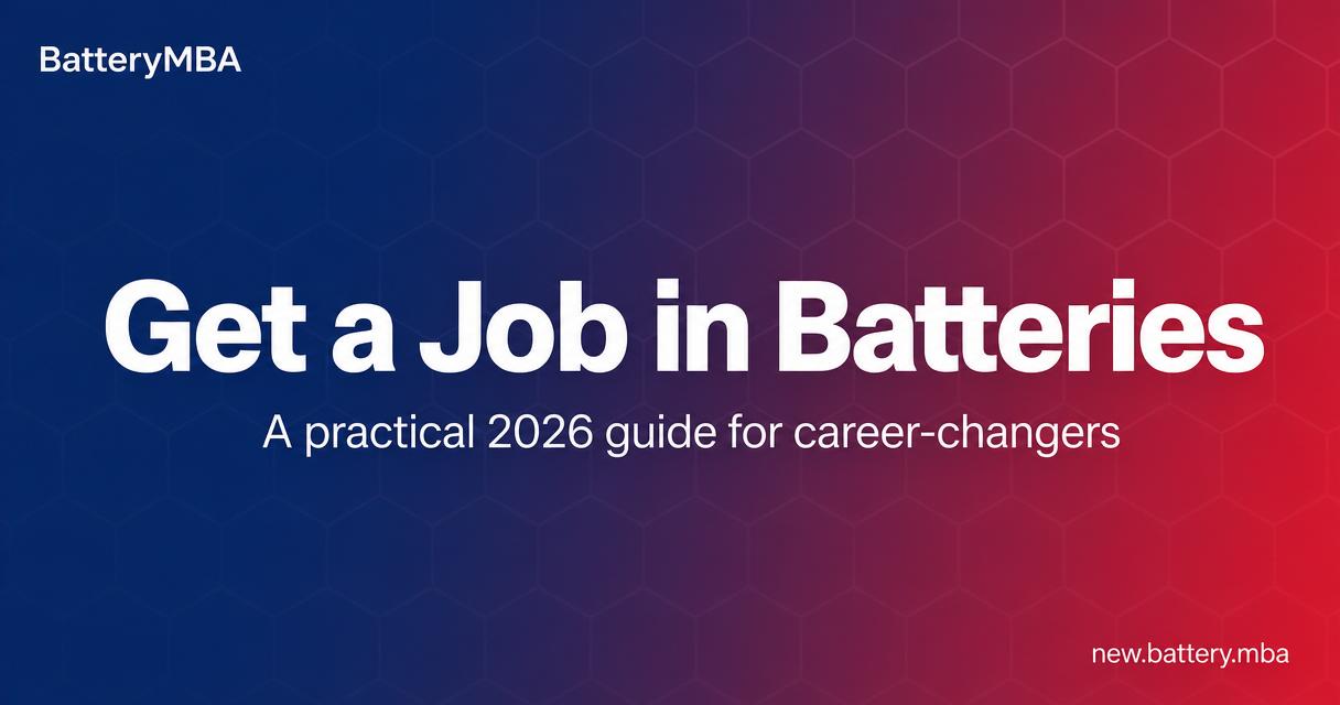 How to get a job in the battery industry (2026 guide)